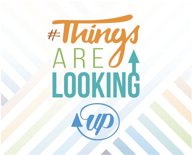 Artwork for Things are looking up campaign